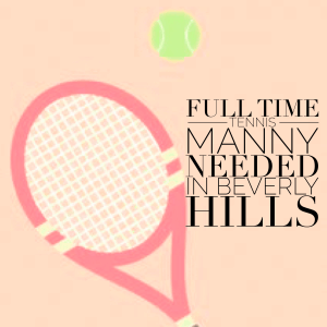 Full Time Tennis Manny Needed in Beverly HIlls Childcare Nanny Agency Los Angeles