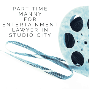 Part Time Manny Entertainment Lawyer in Studio City Angeles Mannies Male Nanny Childcare in LA Los Angeles