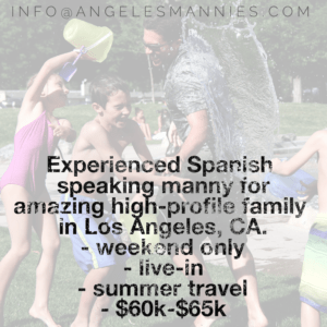 Spanish speaking weekend nanny, manny, male nannies, angeles mannies, elite domestic staffing in LA
