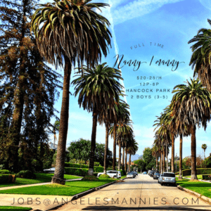 Hancock Park Manny Nanny Angeles Mannies Domestic Staffing Professional Educated Qualified Elite Celebrity Nannies in LA