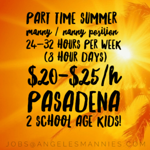 Pasadena Summer Manny / Nanny Angeles Mannies Male Nannies LA professional educated elite domestic staffing agency concierge service