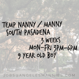 South Pasadena Temporary Nanny Needed Angeles Mannies Domestic Elite Staffing Agency Nannies Manny Male Nanny Los Angeles Beverly Hills